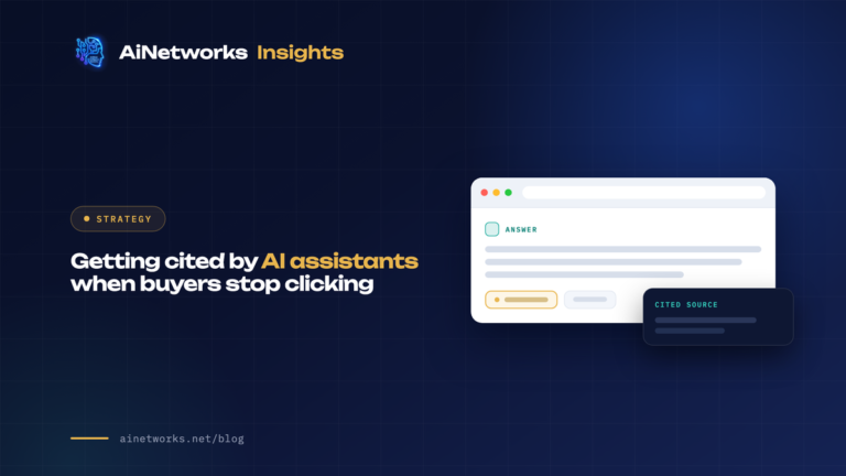 Getting cited by AI assistants when buyers stop clicking