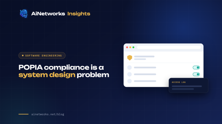 POPIA compliance is a system design problem